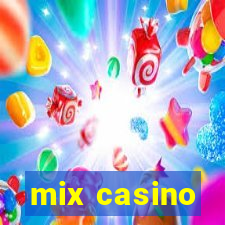 mix casino